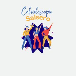 Caleidoscopio Salsero