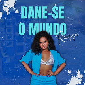 Dane-se O Mundo