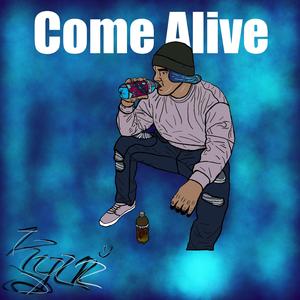 Come Alive (feat. Ty Cook)
