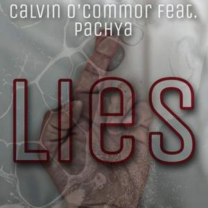 Lies (Calvin O'Commor & PachYa)