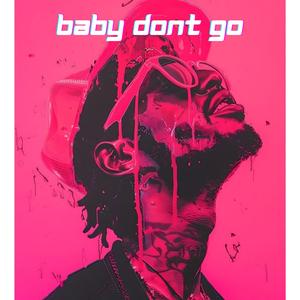 BABY DONT GO TEMBAK LANGIT