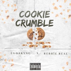 Cookie Crumble (feat. Rebbie Real)