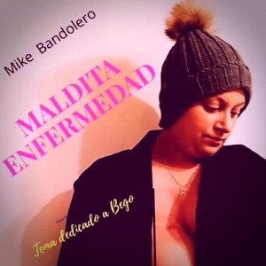 Maldita Enfermedad