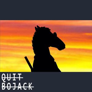 I'm BoJack, the horse