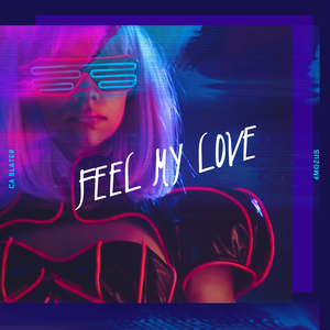 Feel My Love