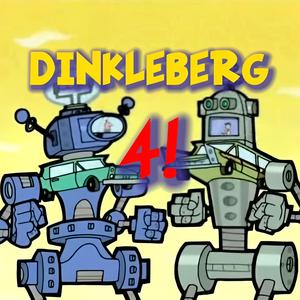 DINKLEBERG 4! by Mister Turner (P. Dreamboi)