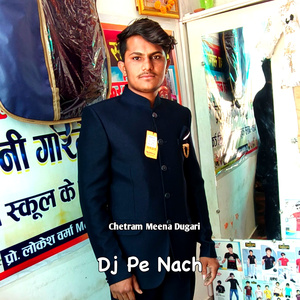 Dj Pe Nach