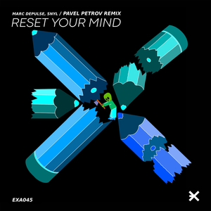 Reset Your Mind (Pavel Petrov Remix)