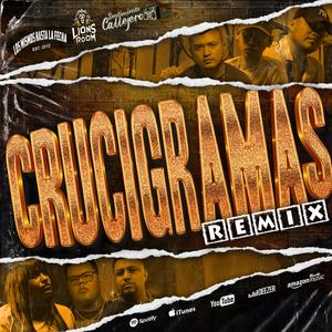 Crucigramas (feat. Niivy, Derihery & Sentimiento Callejero) (Remix)
