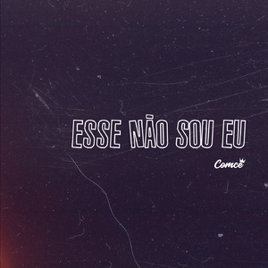 Esse Não Sou Eu