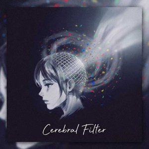 Cerebral Filter