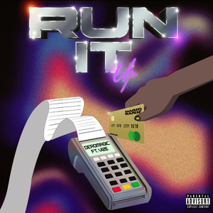 Run It Up
