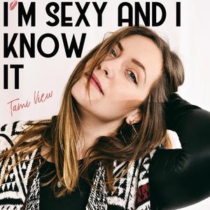 I´m sexy and I know it (feat. SITT´N SATT) (Radio Edit)