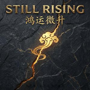 Still Rising (feat. ling&Zeyan)