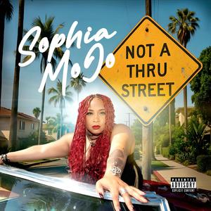 Not A Thru Street (feat. Primah)