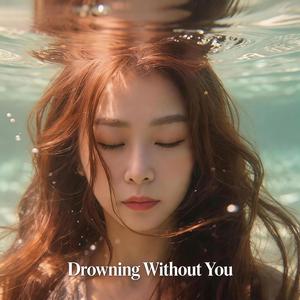 Drowning in the Quiet