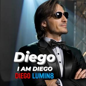 Diego (I Am Diego)