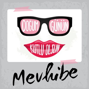 Doğum Günün Kutlu Olsun Mevhibe