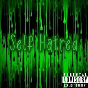 Self Hatred
