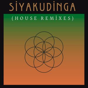 Siyakudinga (House Remix)