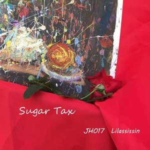 Sugar Tax Ft.Jho17