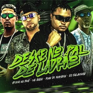 Desce no Pal de Ladrão