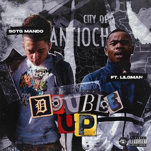 Double Up (feat. Lil Gman)
