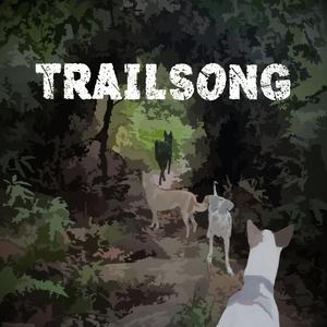 Trail Song