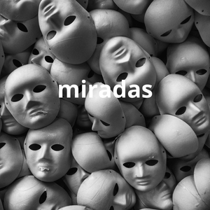miradas