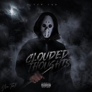Clouded Thoughts