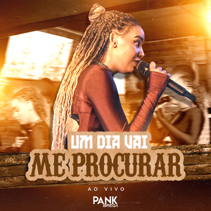 Um Dia Vai Me Procurar (Ao Vivo)