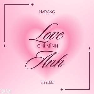 Love Chỉ Mình Anh