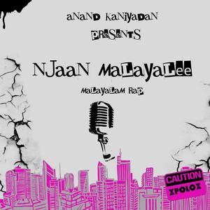 NJAAN MALAYALEE | MALAYALAM RAP SONG