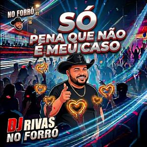DjRivas no forró