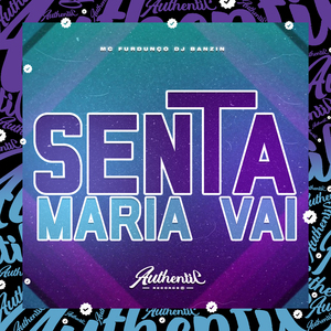 Senta Maria Vai