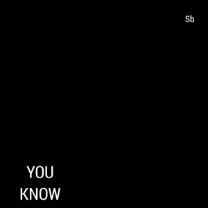 You Know
