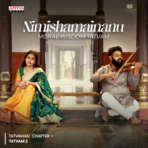 Nimishamainanu (From "Tatvamasi Chapter 1")