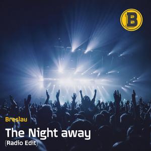 The Night away (Radio Edit)