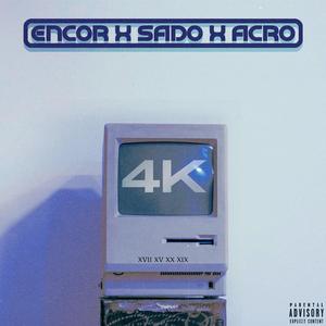 4K (feat. Acrœ)