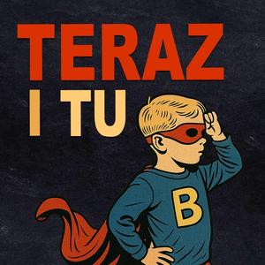 Teraz i Tu (feat. Mysłowicka Scena Alternatywna)