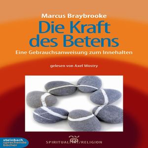 Die Kraft des Betens - Eine Gebrauchsanweisung zum Innehalten, Kapitel 154