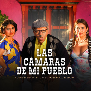 Las Cámaras de Mi Pueblo
