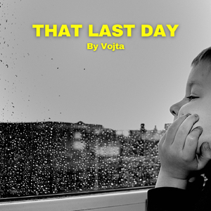 That Last Day