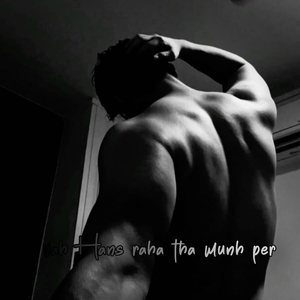 Vah Hans Raha Tha Mujh Per