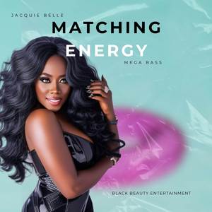 Matching Energy (Mega Bass)