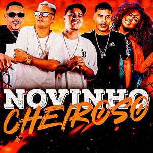 Novinho Cheiroso