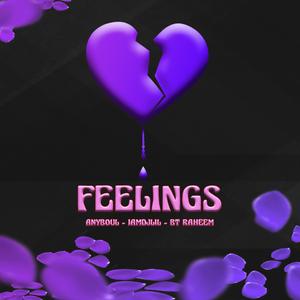 Feelings (feat. BT Raheem)