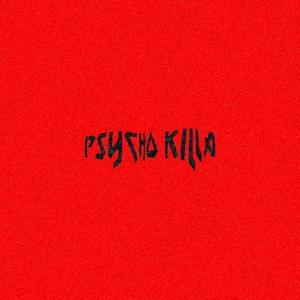 psycho killa