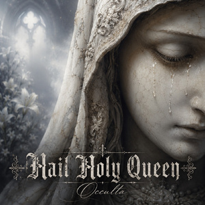 Hail Holy Queen