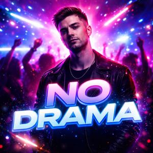 NO DRAMA